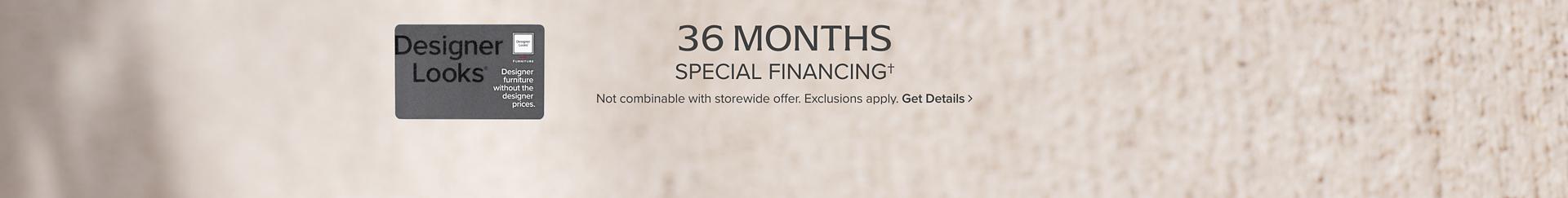 36 Months Special Financing
