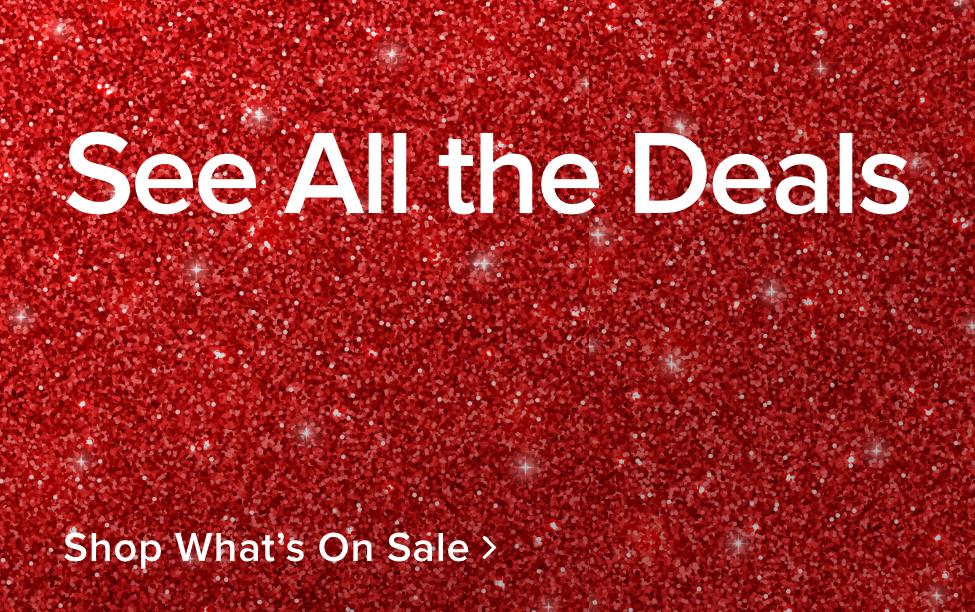See All the Deals - shop now