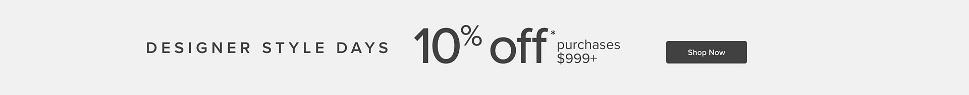 10% off purchases $999+