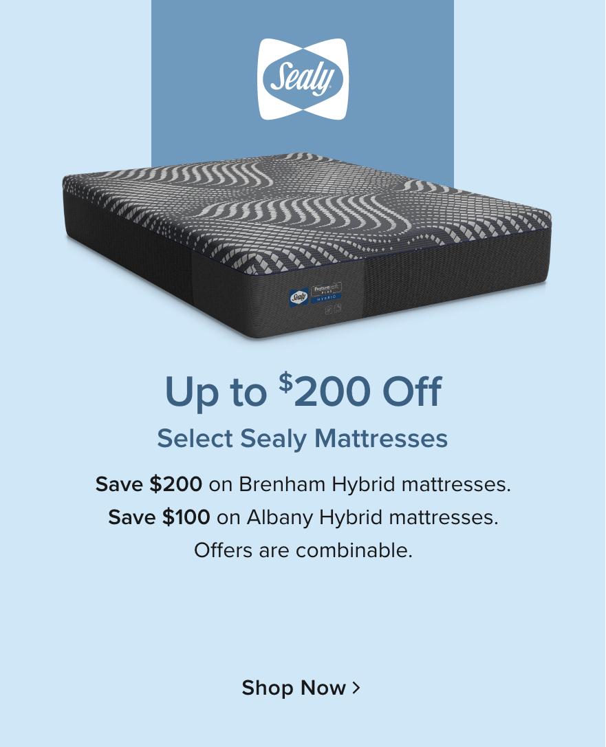 $200 Off Select Sealy Brenham or $100 off Albany Mattresses - Shop Now