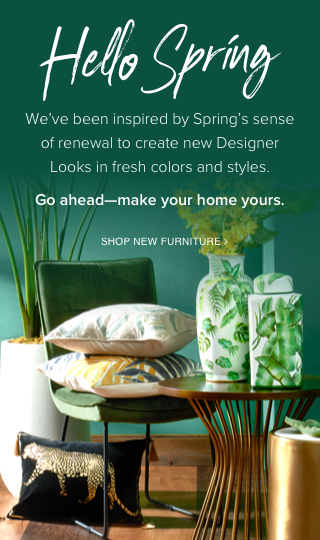 Hello Spring we've been inspired by Spring's sense of renewal to create new Designer Looks in fresh colors and styles.