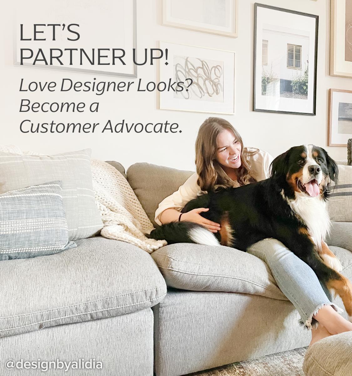 Love Designer Looks? Become a Customer Advocate